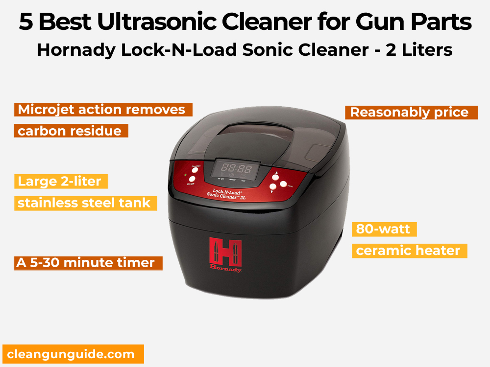 Hornady Lock-N-Load Sonic Cleaner -2 Liters Ultrasonic Cleaner for Gun Parts – Review, Pros and Cons