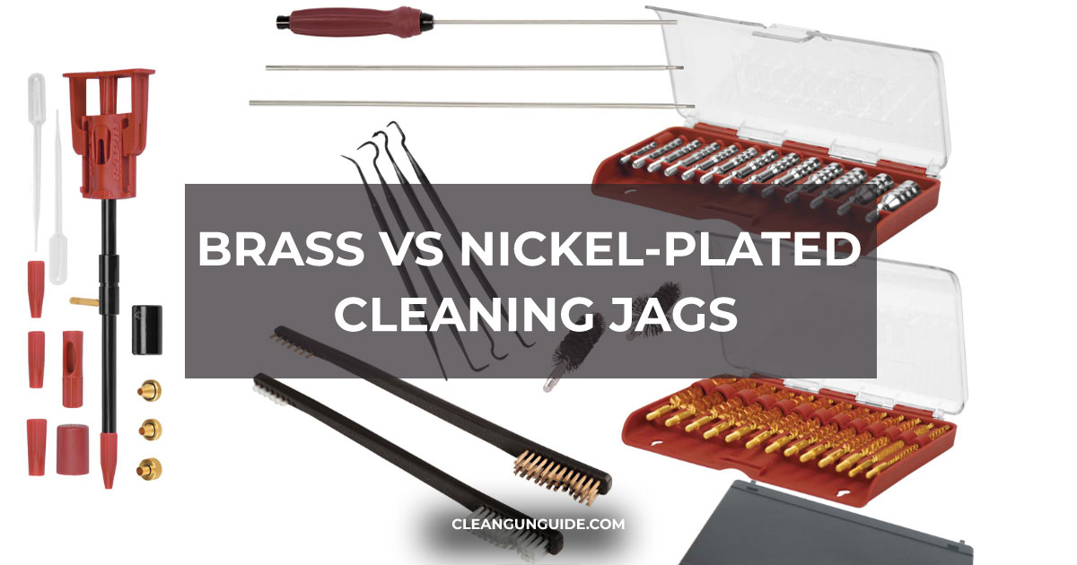 Brass vs nickel-plated cleaning jags